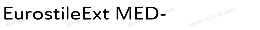 EurostileExt MED字体转换